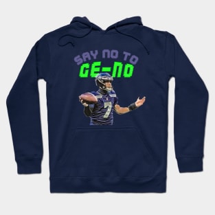 Say No To GENO Hoodie